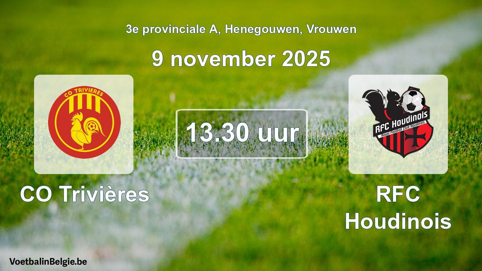 Scheduled match women football: CO Trivières - RFC Houdinois (9 November 2025)