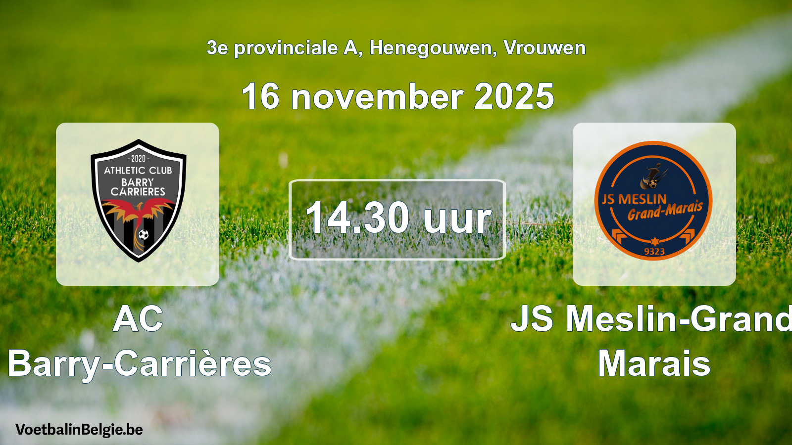 Scheduled match women football: AC Barry-Carrières - JS Meslin-Grand Marais (16 November 2025)