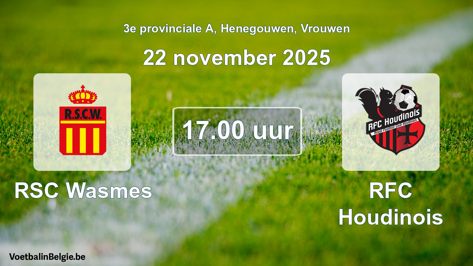 Scheduled match women football: RSC Wasmes - RFC Houdinois (22 November 2025)