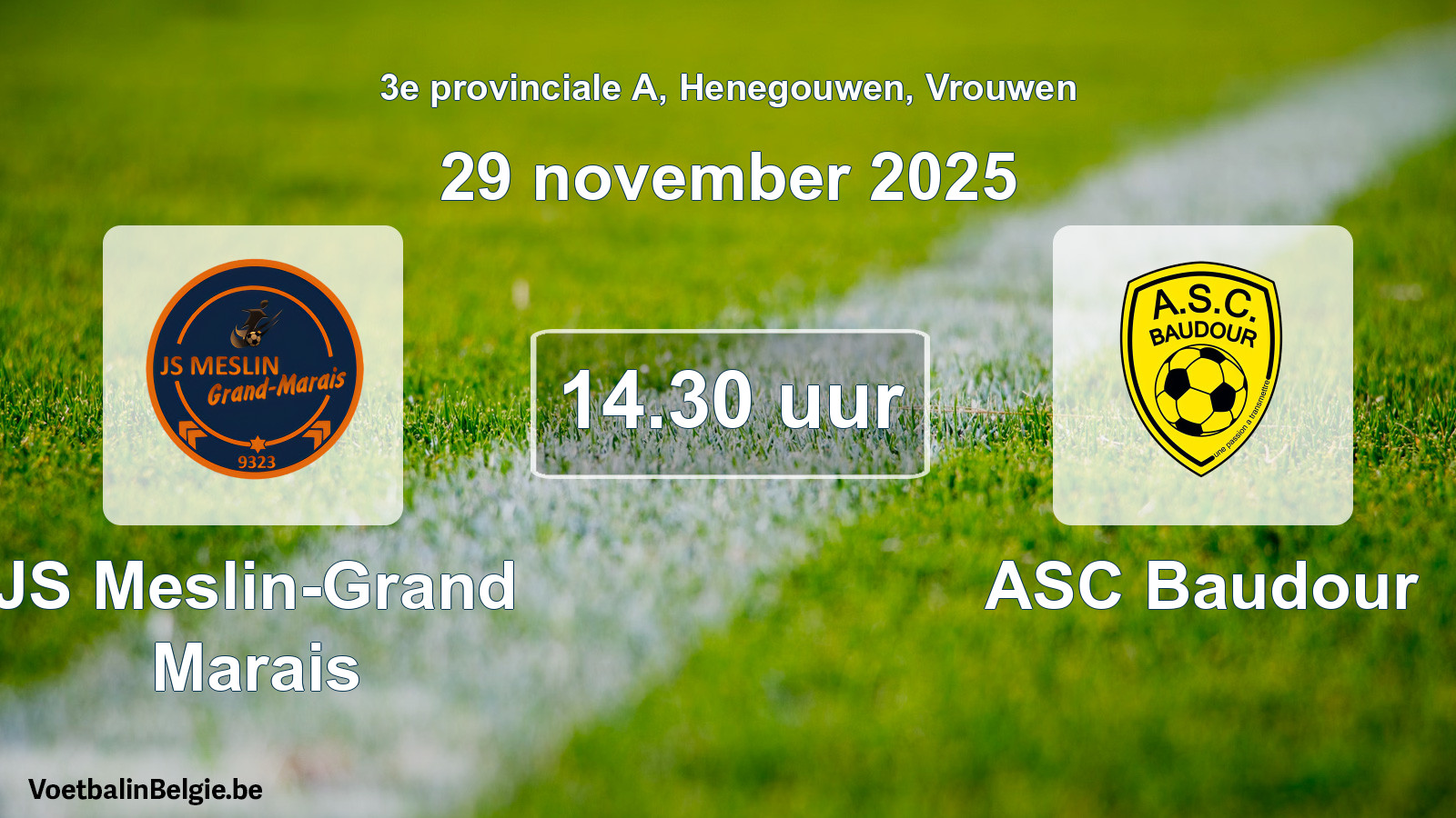 Scheduled match women football: JS Meslin-Grand Marais - ASC Baudour (29 November 2025)