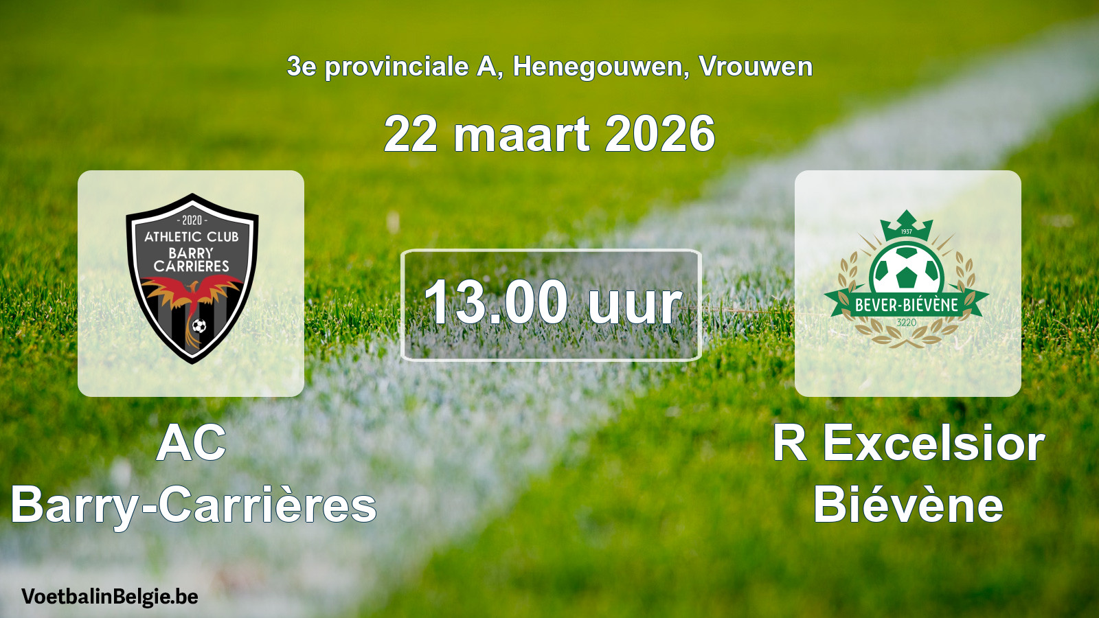 Scheduled match women football: AC Barry-Carrières - R Excelsior Biévène (22 March 2026)