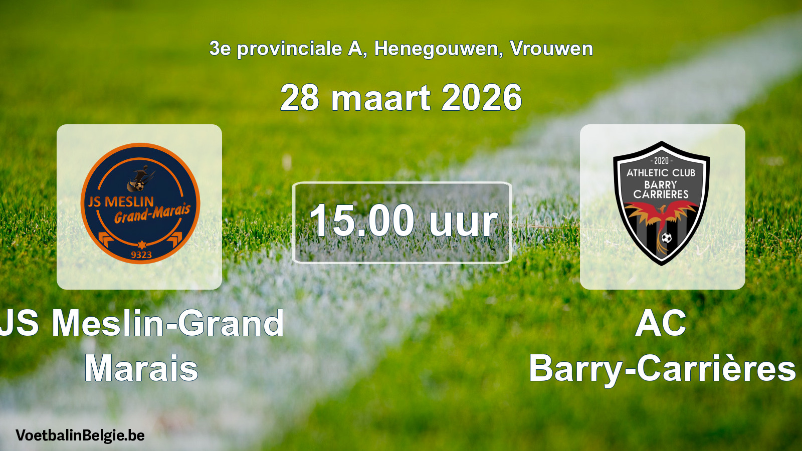 Scheduled match women football: JS Meslin-Grand Marais - AC Barry-Carrières (28 March 2026)