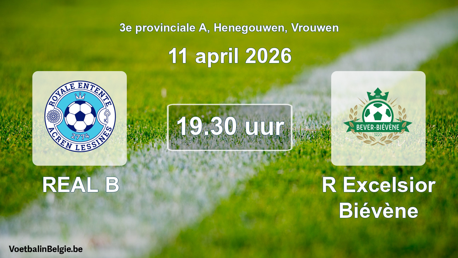 Scheduled match women football: REAL B - R Excelsior Biévène (11 April 2026)