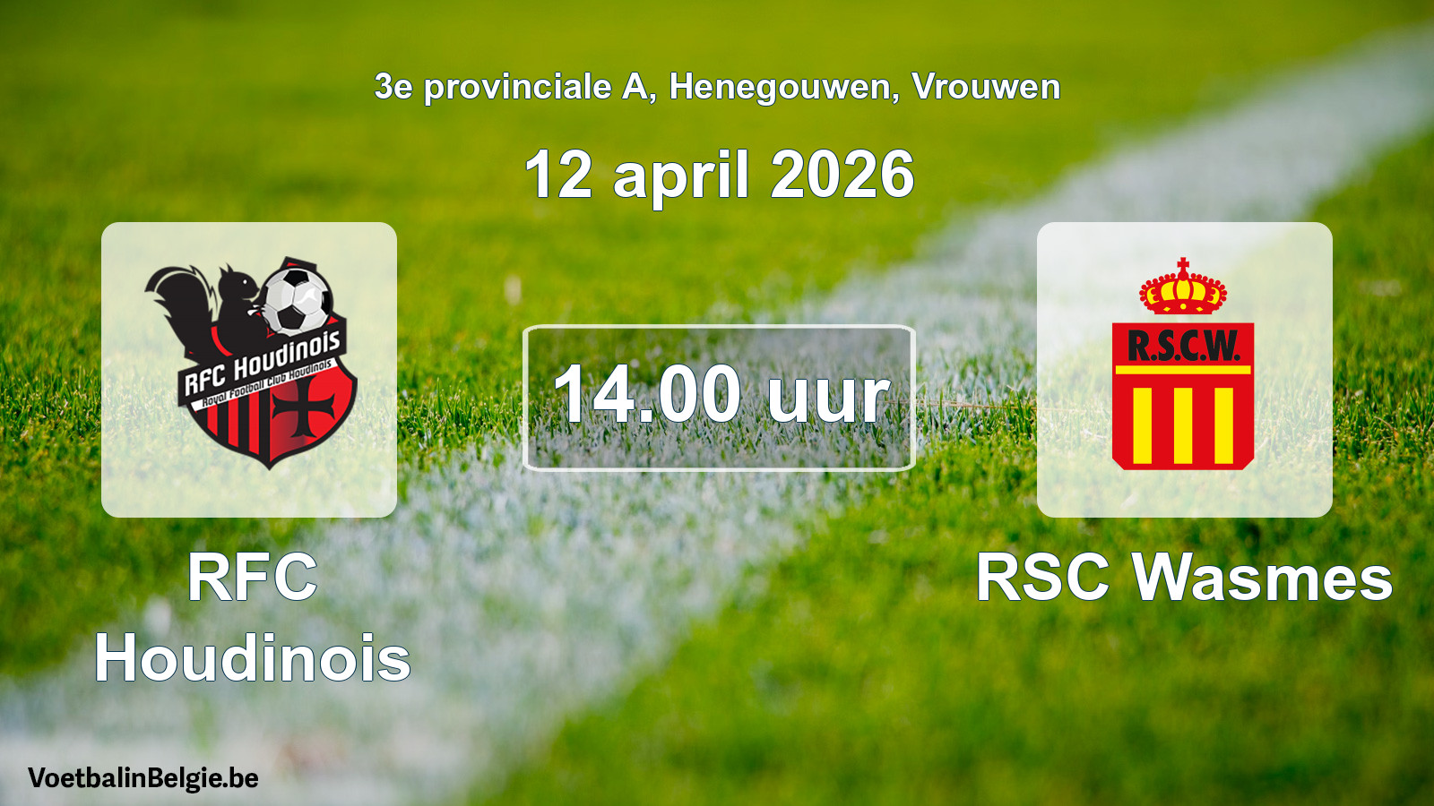 Scheduled match women football: RFC Houdinois - RSC Wasmes (12 April 2026)