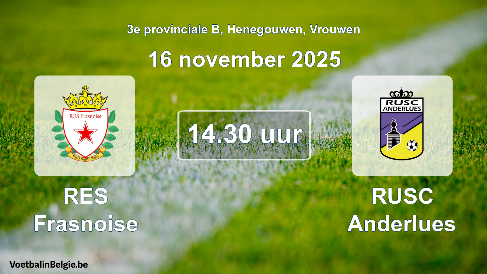 Scheduled match women football: RES Frasnoise - RUSC Anderlues (16 November 2025)