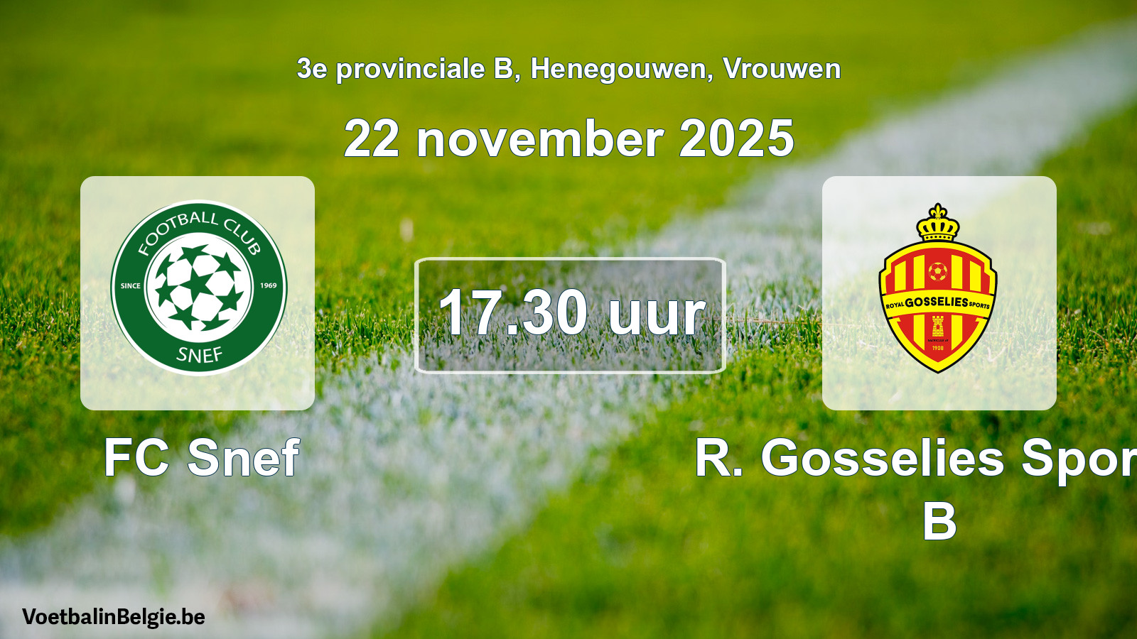 Scheduled match women football: FC Snef - R. Gosselies Sports B (22 November 2025)
