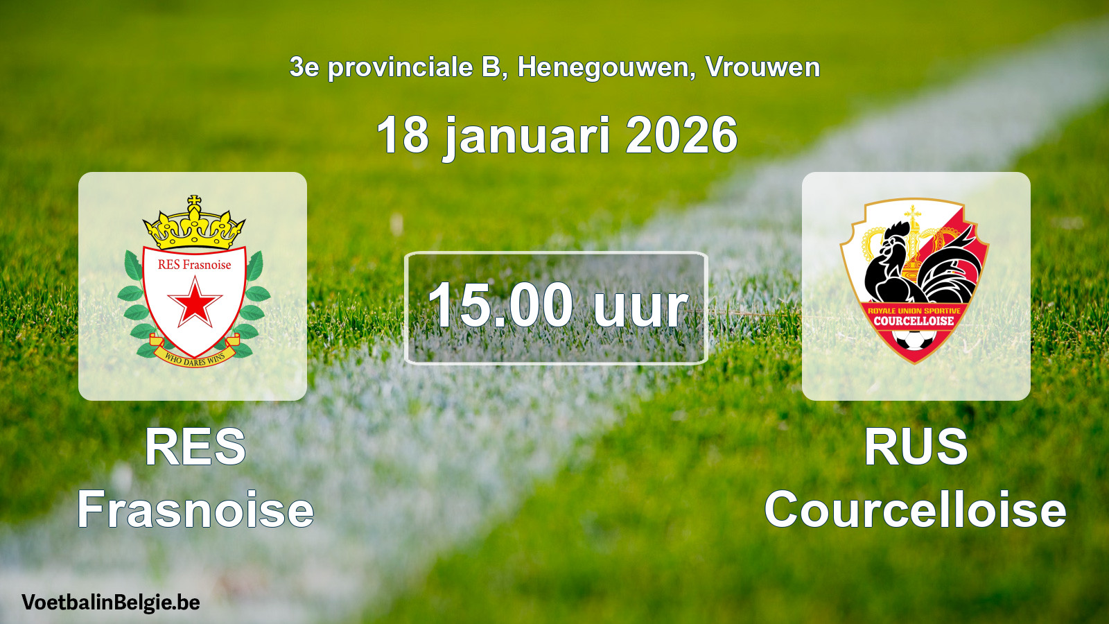 Scheduled match women football: RES Frasnoise - RUS Courcelloise (18 January 2026)