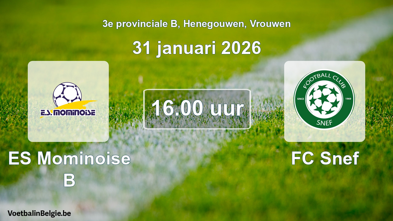 Scheduled match women football: ES Mominoise B - FC Snef (31 January 2026)