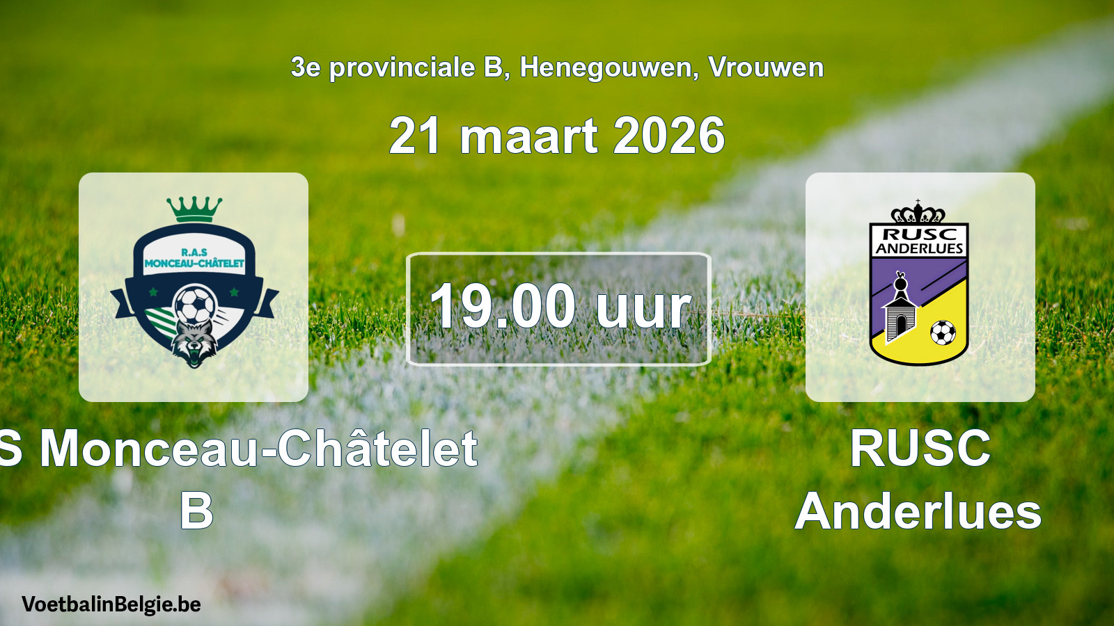 Scheduled match women football: RAS Monceau-Châtelet B - RUSC Anderlues (21 March 2026)