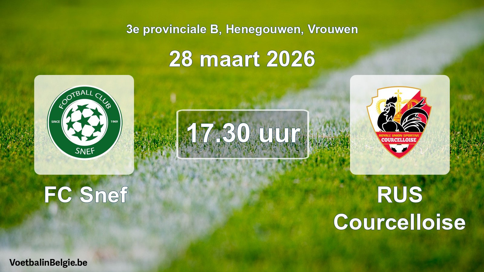 Scheduled match women football: FC Snef - RUS Courcelloise (28 March 2026)