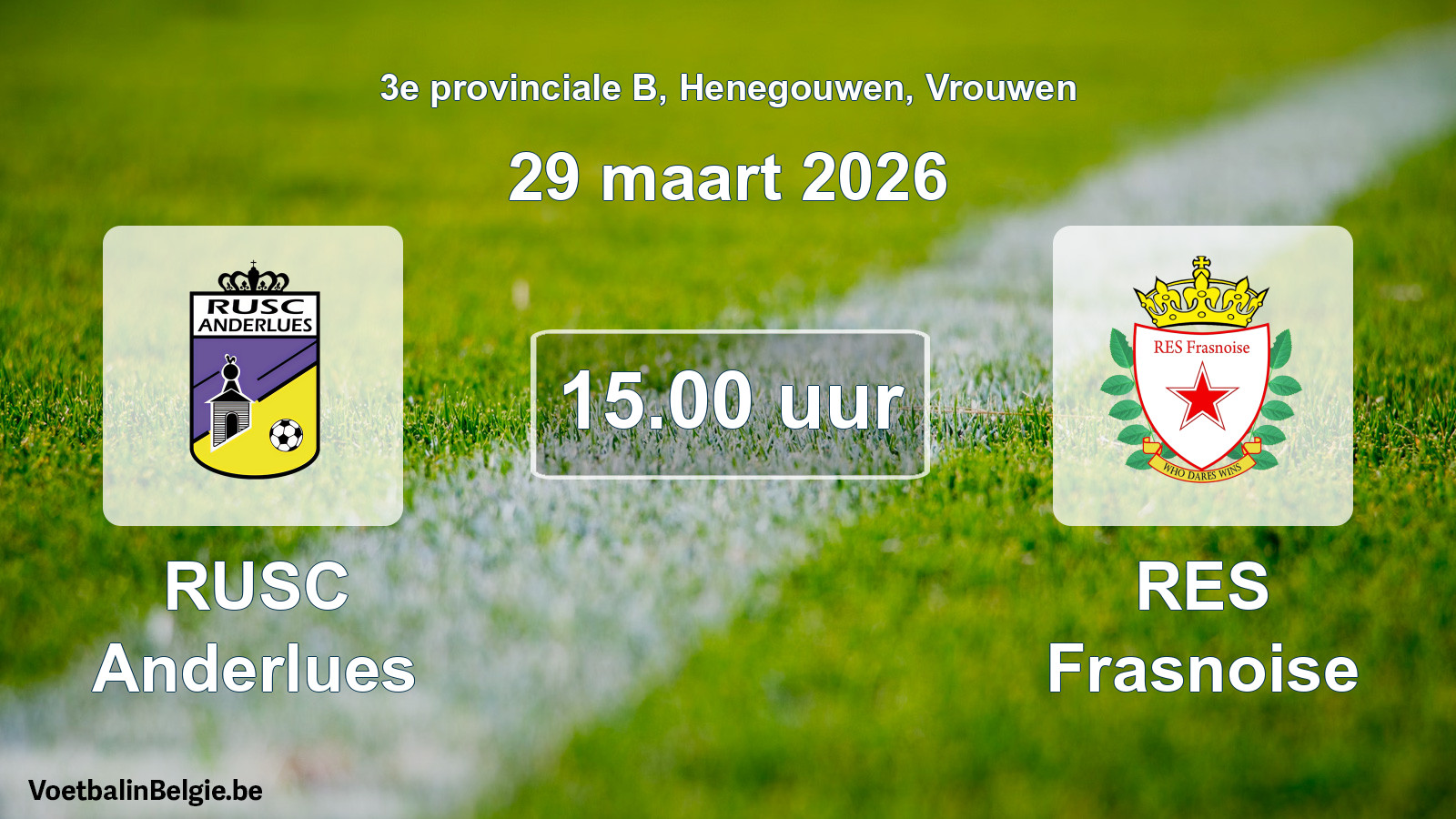 Scheduled match women football: RUSC Anderlues - RES Frasnoise (29 March 2026)