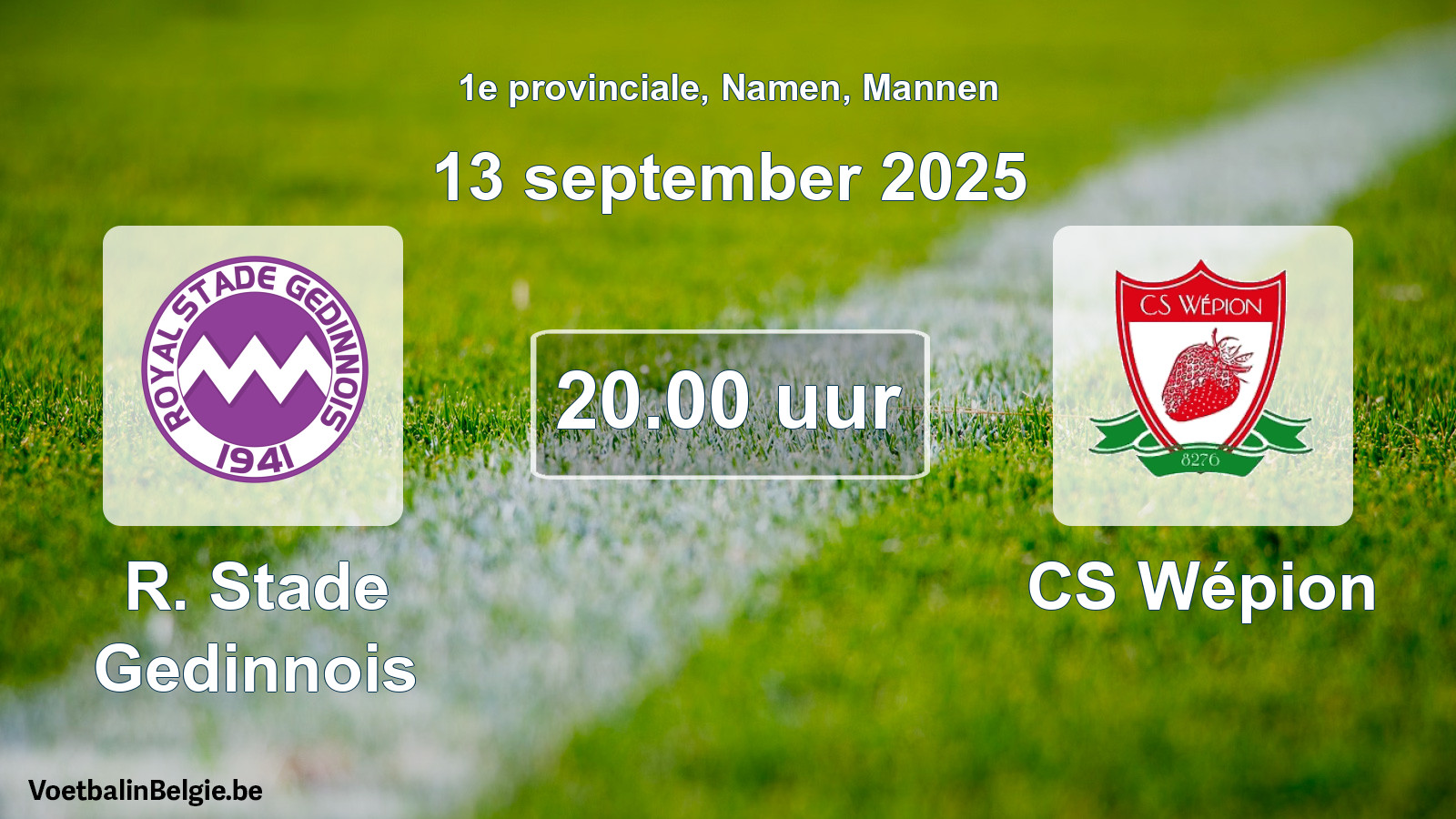 Scheduled match men football: R. Stade Gedinnois - CS Wépion (13 September 2025)