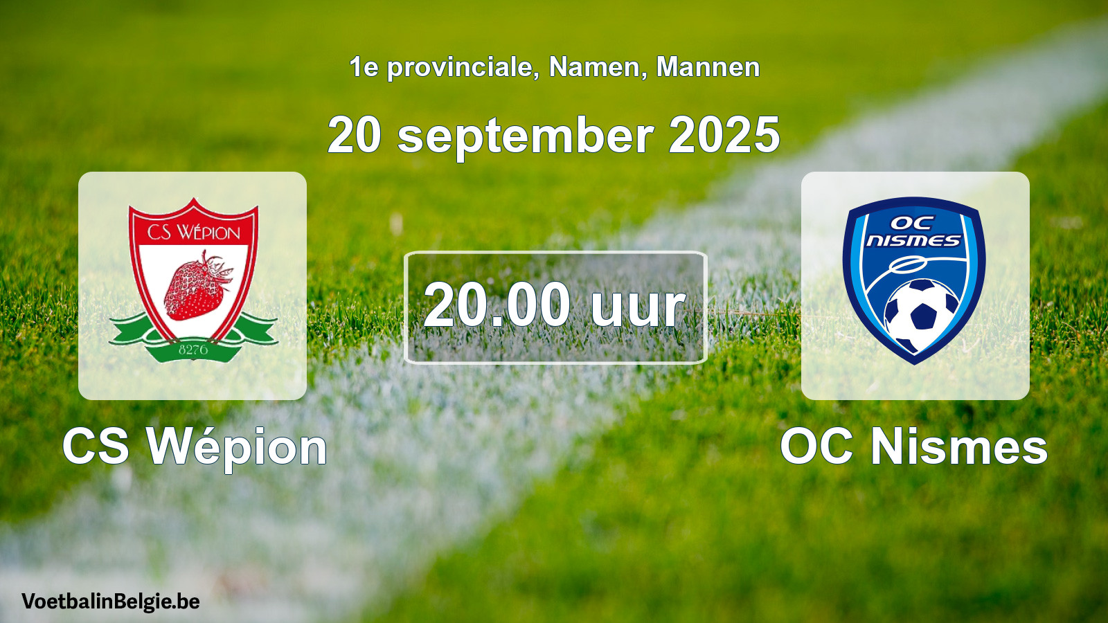 Scheduled match men football: CS Wépion - OC Nismes (20 September 2025)