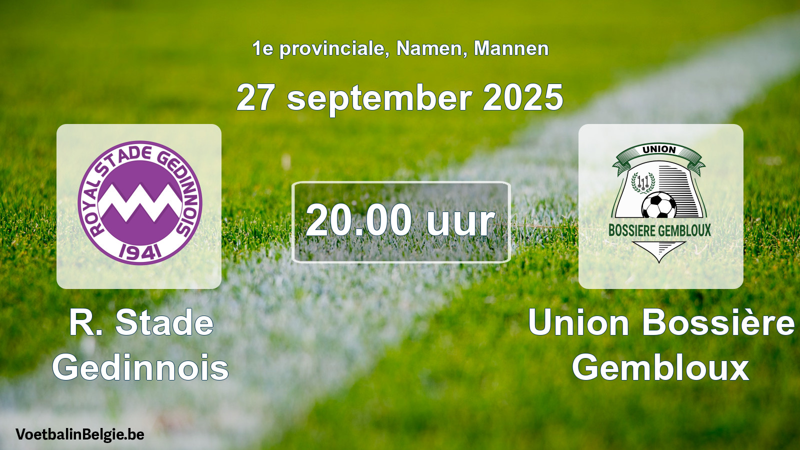 Scheduled match men football: R. Stade Gedinnois - Union Bossière Gembloux (27 September 2025)