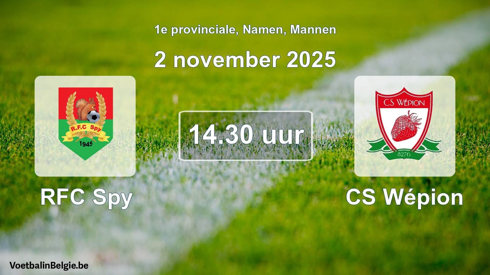Match prévu football hommes: RFC Spy - CS Wépion (2 novembre 2025)