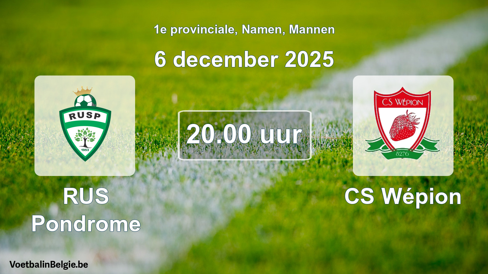 Scheduled match men football: RUS Pondrome - CS Wépion (6 December 2025)