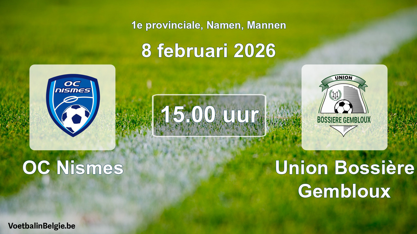 Scheduled match men football: OC Nismes - Union Bossière Gembloux (8 February 2026)