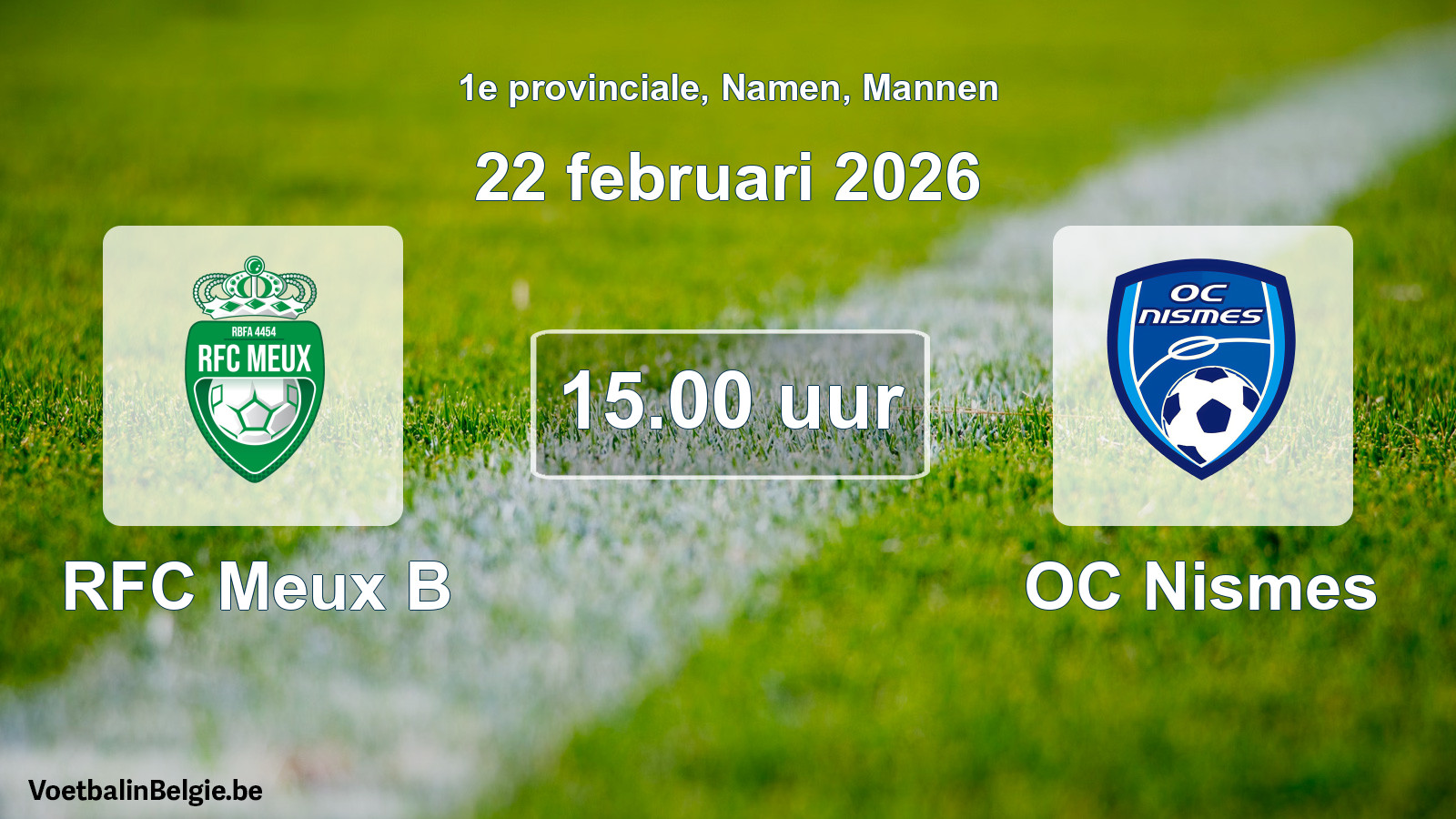 Scheduled match men football: RFC Meux B - OC Nismes (22 February 2026)