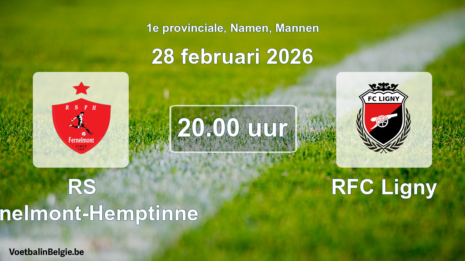 Scheduled match men football: RS Fernelmont-Hemptinne - RFC Ligny (28 February 2026)