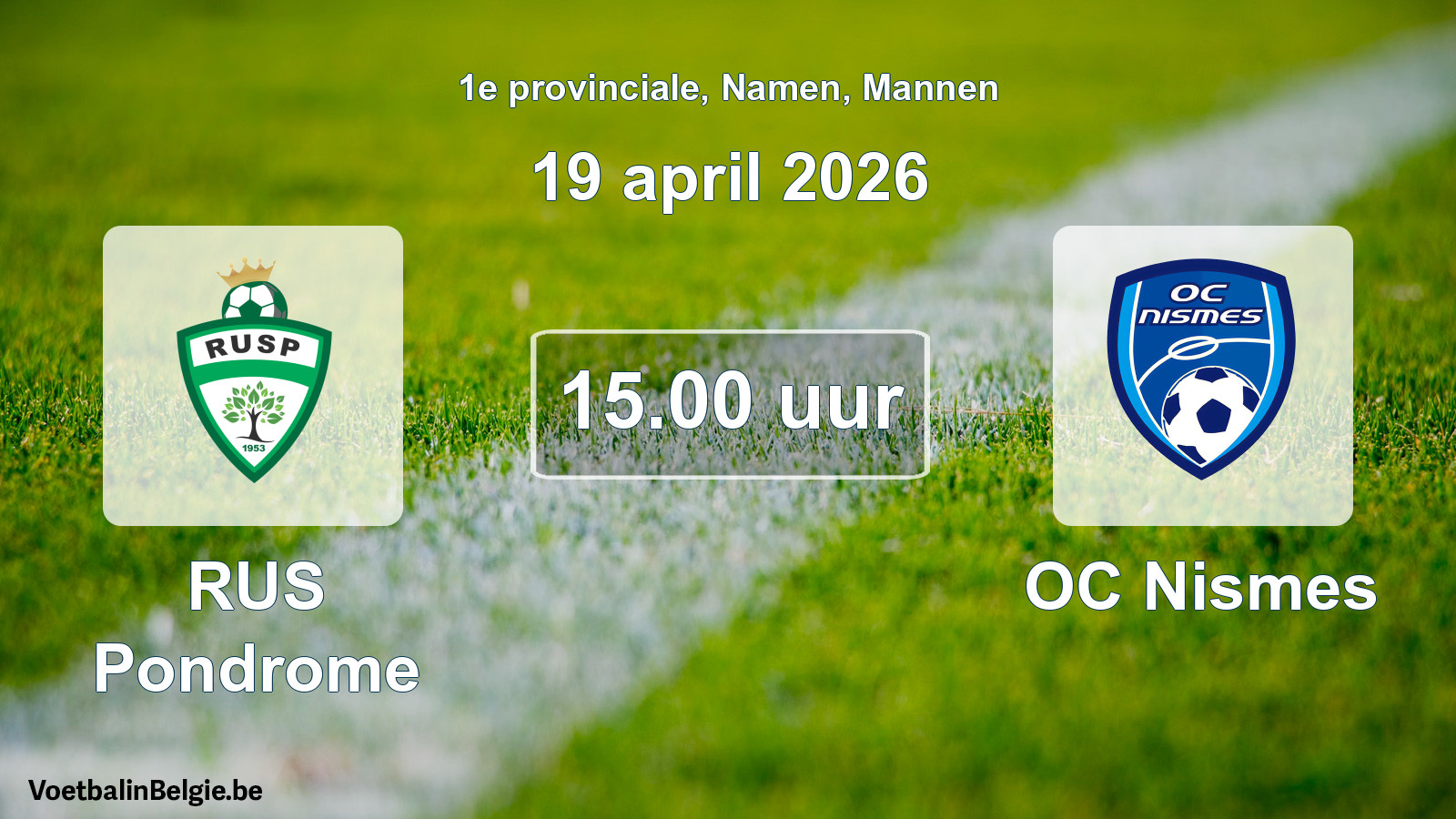 Scheduled match men football: RUS Pondrome - OC Nismes (19 April 2026)