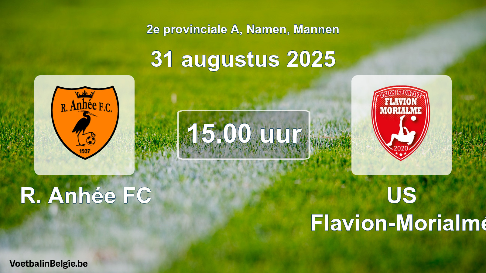 Scheduled match men football: R. Anhée FC - US Flavion-Morialmé (31 August 2025)
