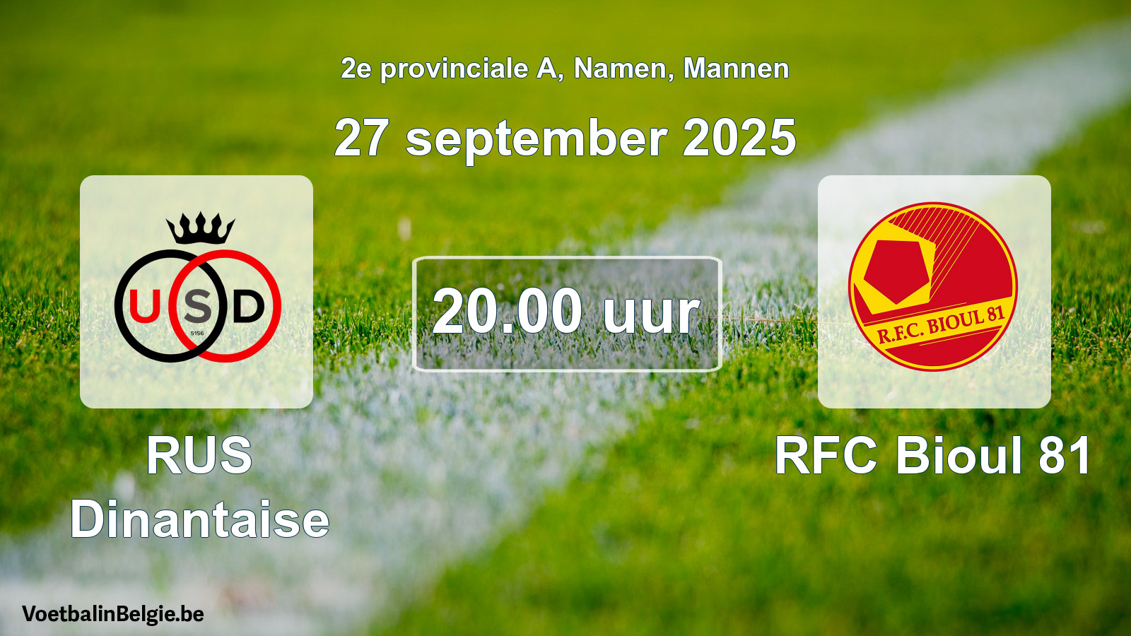 Scheduled match men football: RUS Dinantaise - RFC Bioul 81 (27 September 2025)
