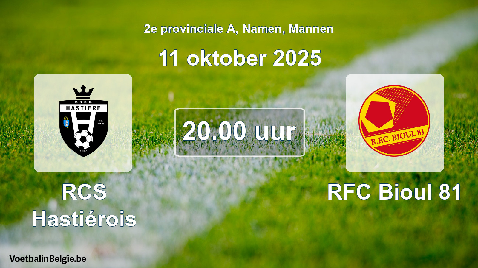 Scheduled match men football: RCS Hastiérois - RFC Bioul 81 (11 October 2025)