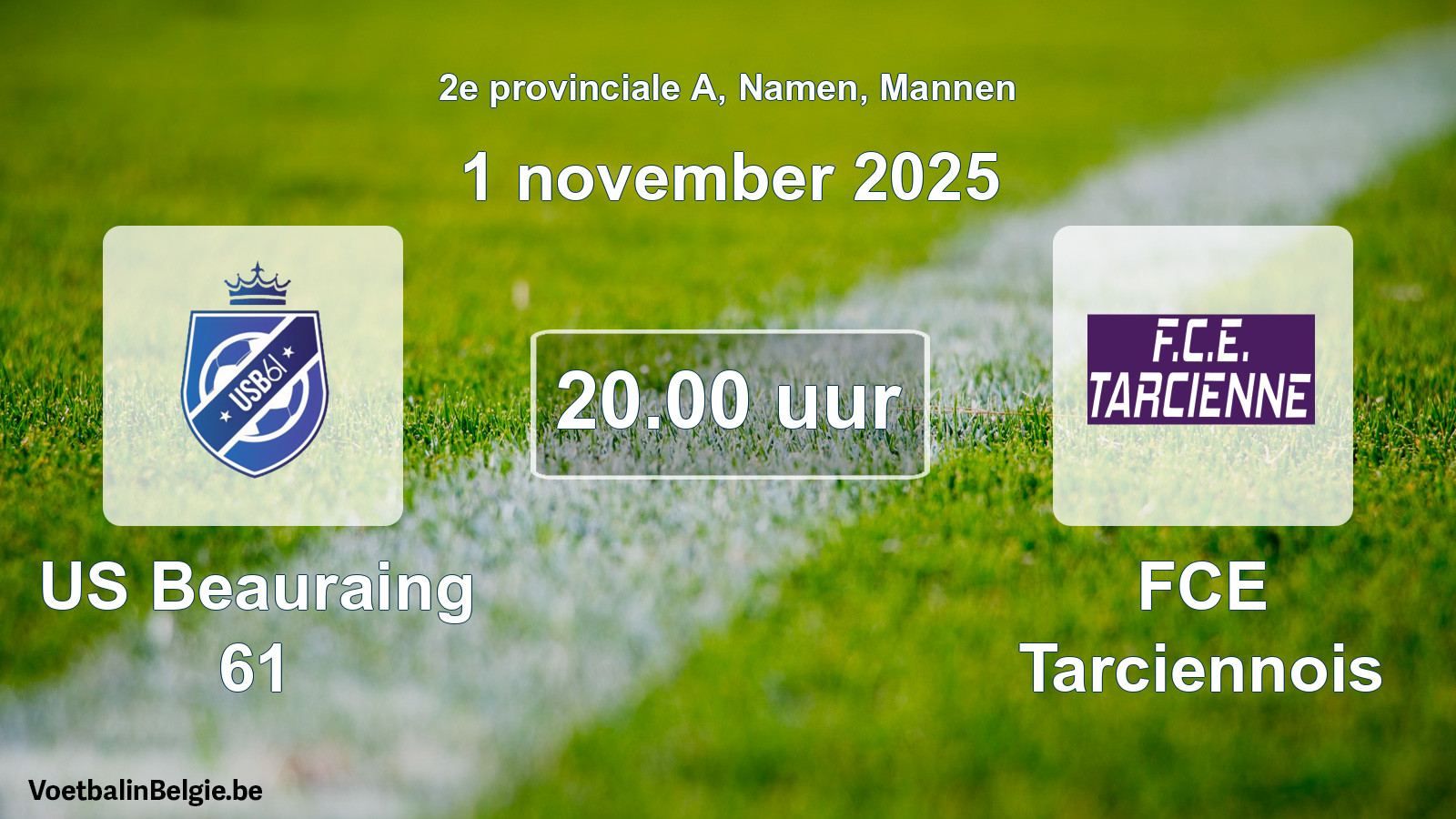 Geplande wedstrijd mannenvoetbal: US Beauraing 61 - FCE Tarciennois (1 november 2025)
