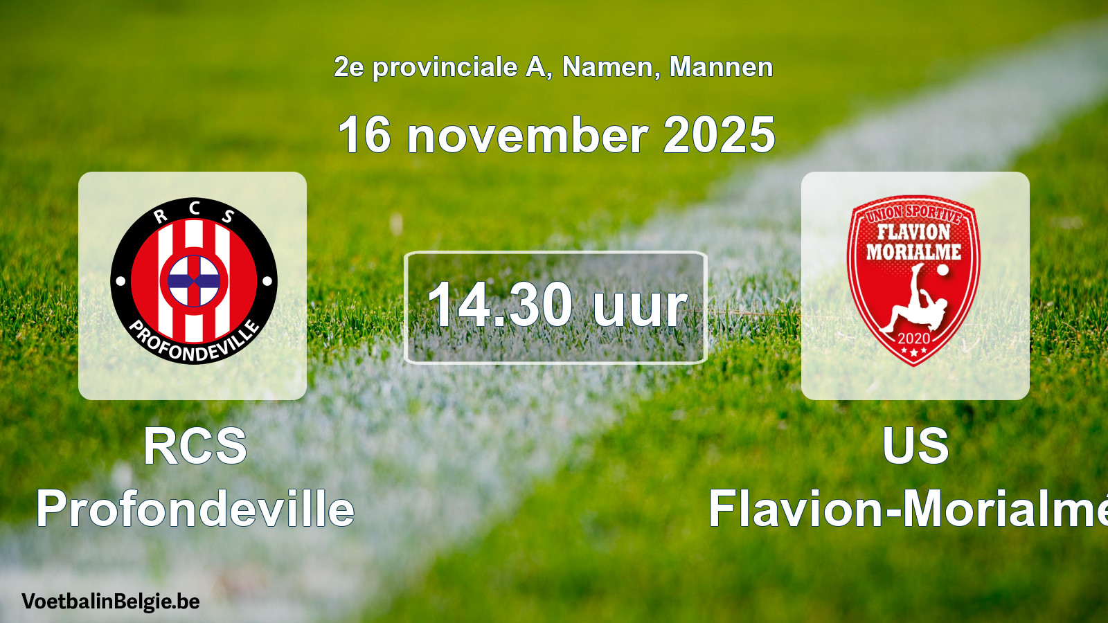 Scheduled match men football: RCS Profondeville - US Flavion-Morialmé (16 November 2025)