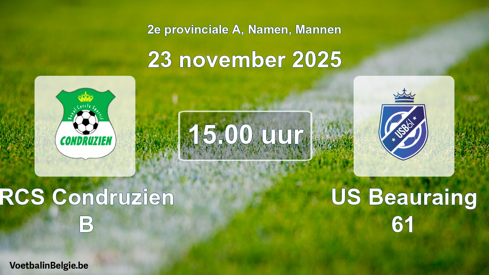 Scheduled match men football: RCS Condruzien B - US Beauraing 61 (23 November 2025)