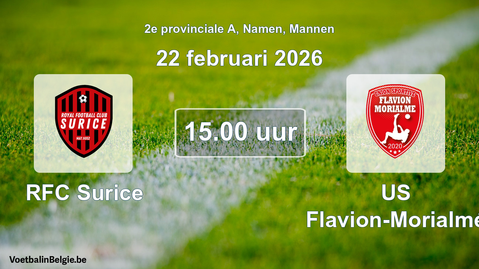 Scheduled match men football: RFC Surice - US Flavion-Morialmé (22 February 2026)