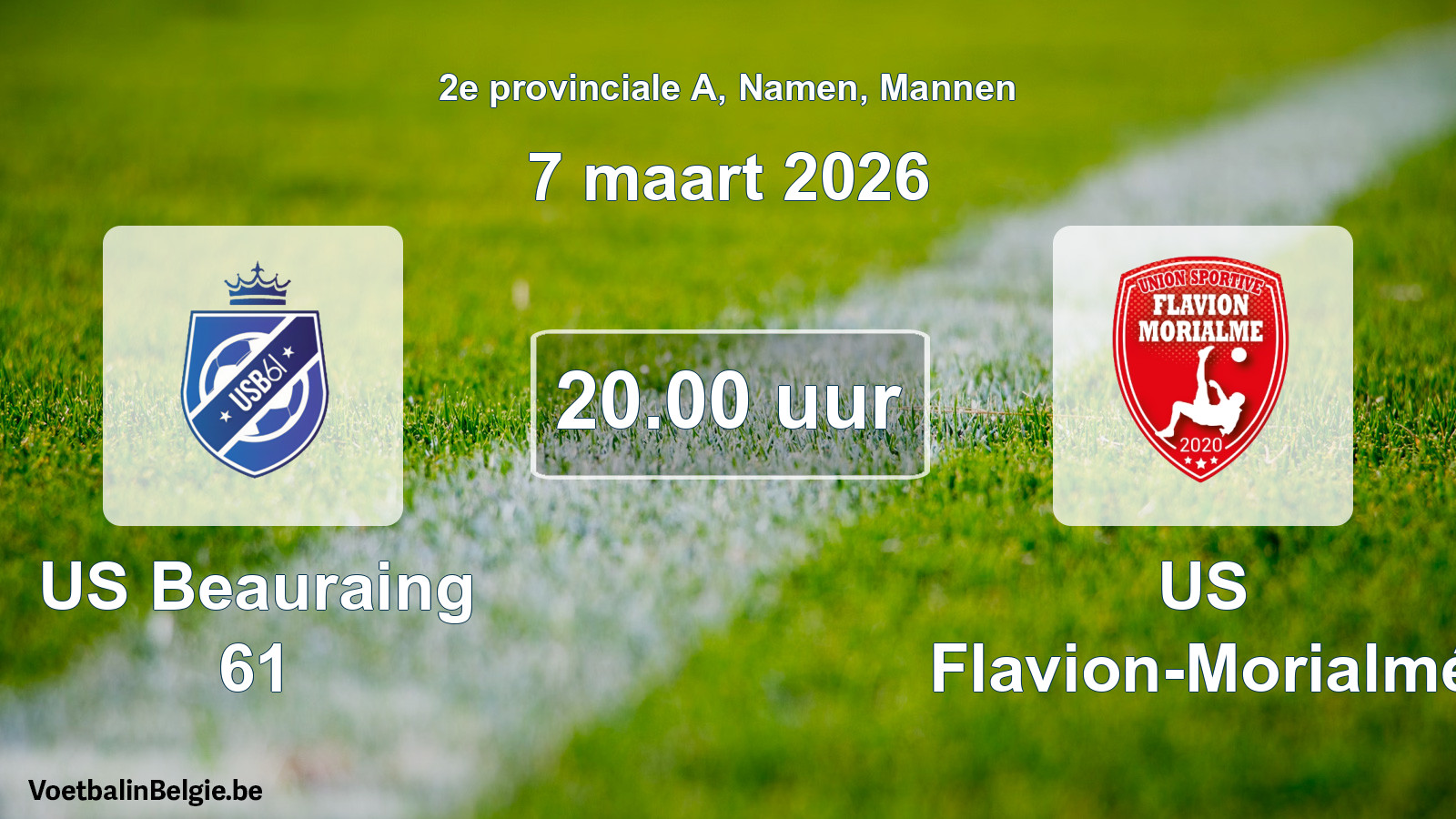 Scheduled match men football: US Beauraing 61 - US Flavion-Morialmé (7 March 2026)