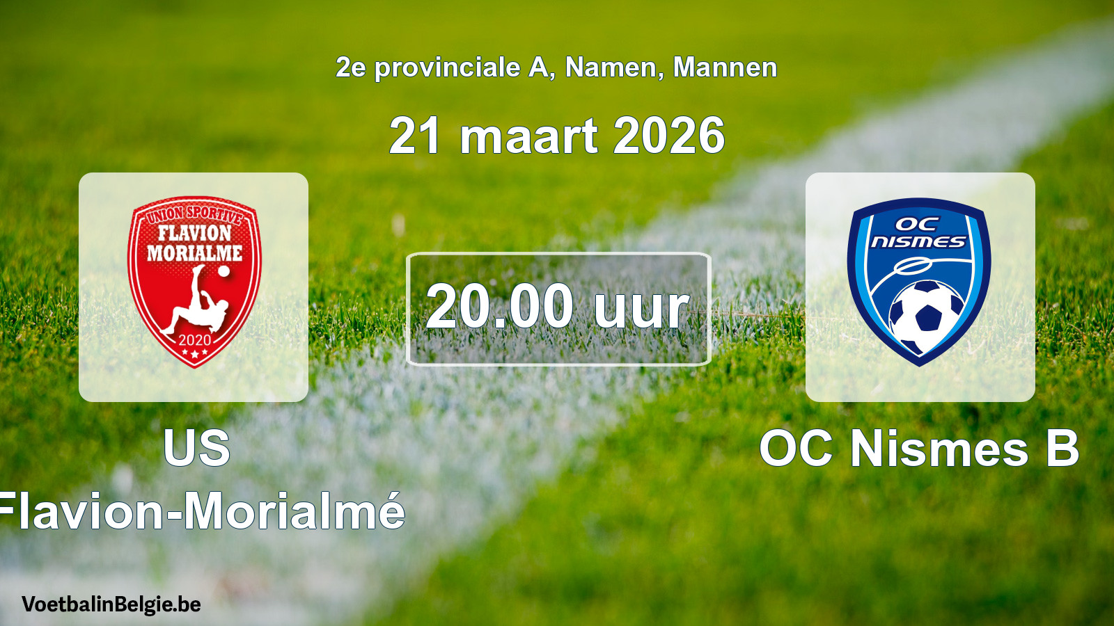Geplande wedstrijd mannenvoetbal: US Flavion-Morialmé - OC Nismes B (21 maart 2026)
