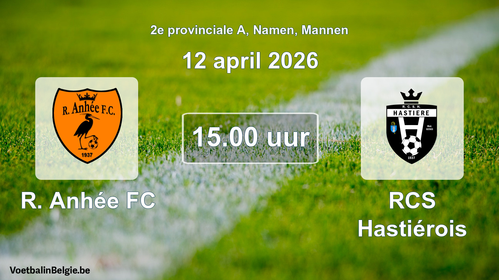 Scheduled match men football: R. Anhée FC - RCS Hastiérois (12 April 2026)