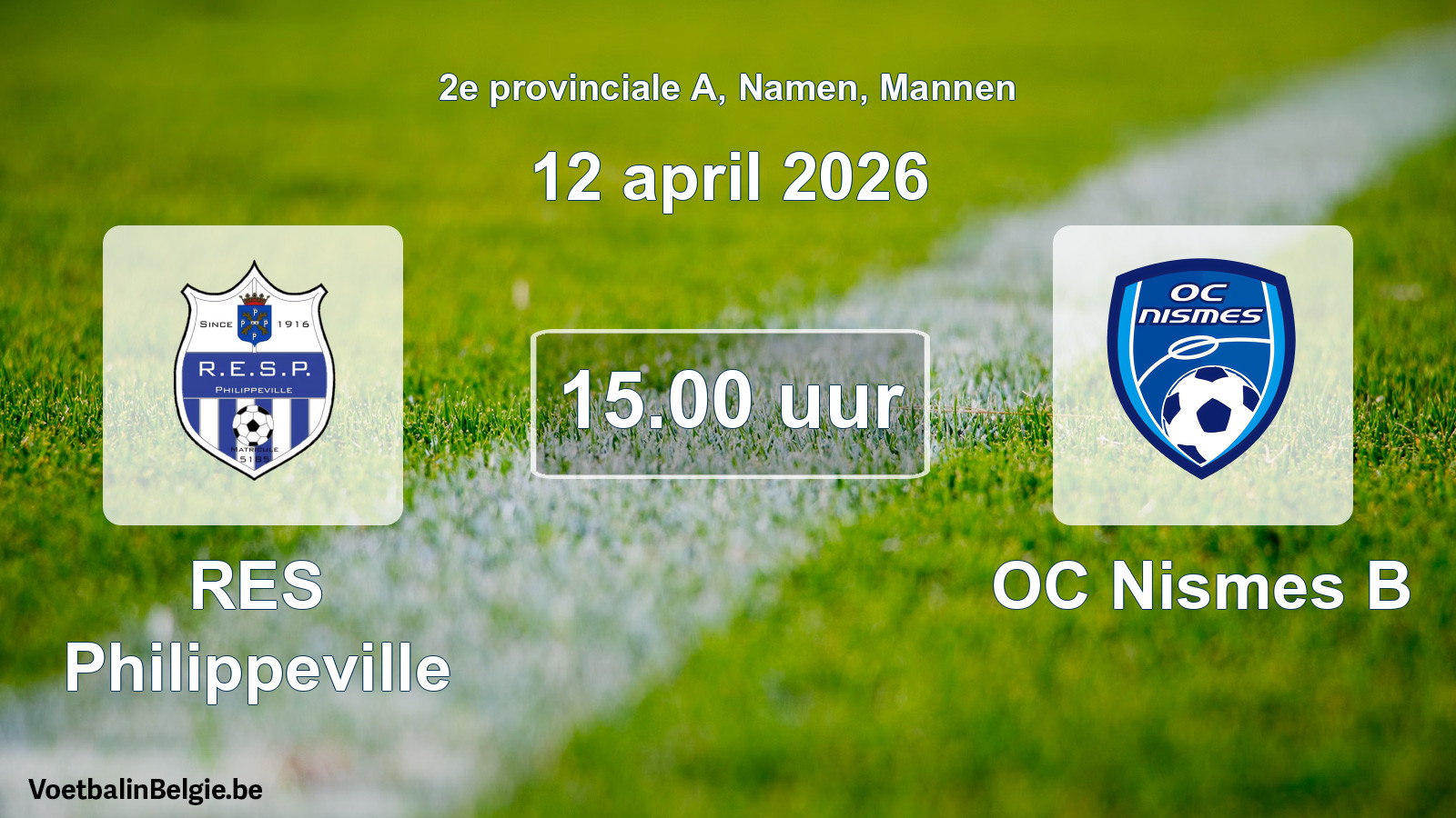 Scheduled match men football: RES Philippeville - OC Nismes B (12 April 2026)