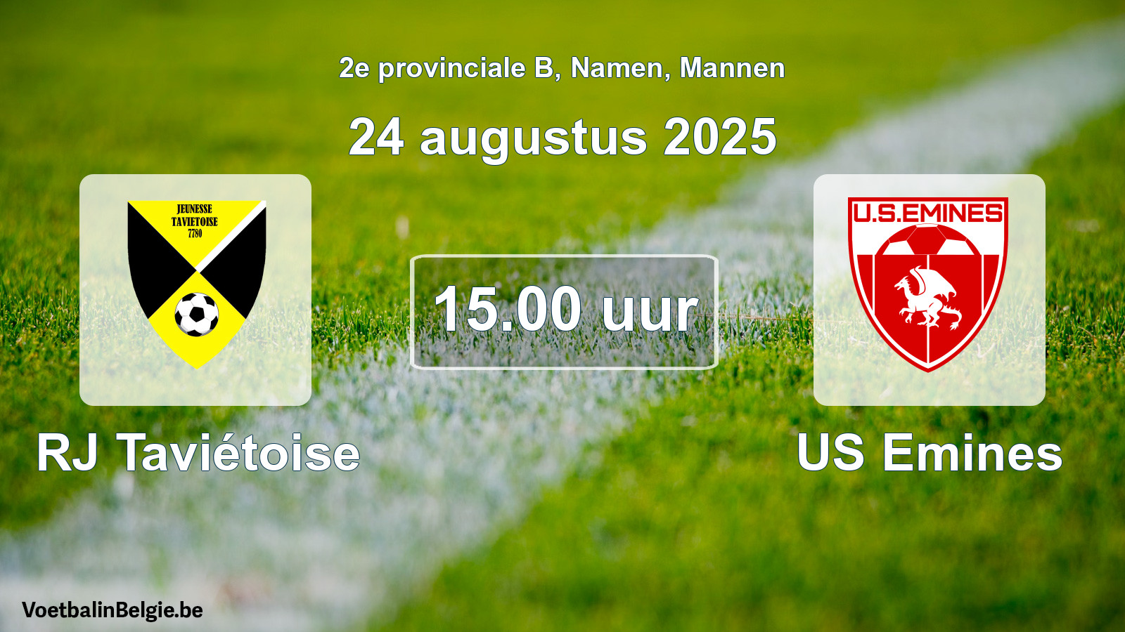 Scheduled match men football: RJ Taviétoise - US Emines (24 August 2025)