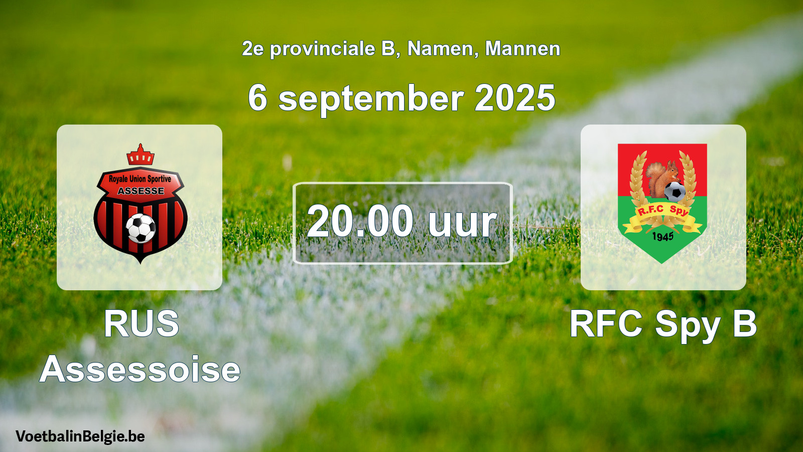 Scheduled match men football: RUS Assessoise - RFC Spy B (6 September 2025)
