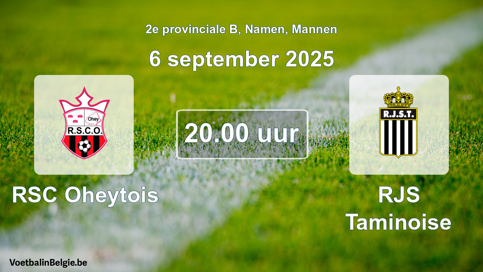 Scheduled match men football: RSC Oheytois - RJS Taminoise (6 September 2025)