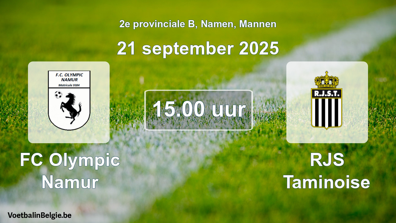 Scheduled match men football: FC Olympic Namur - RJS Taminoise (21 September 2025)