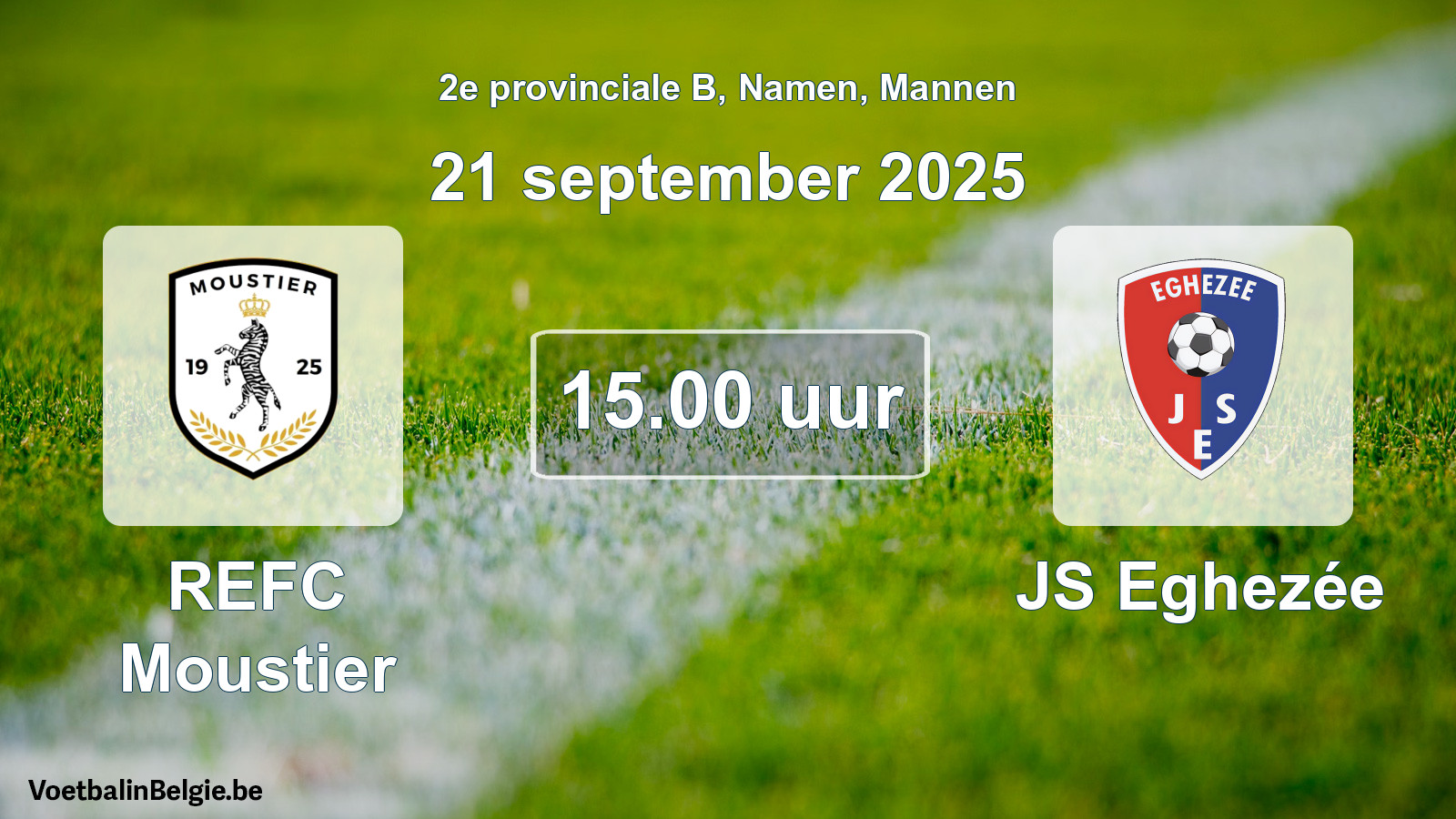 Scheduled match men football: REFC Moustier - JS Eghezée (21 September 2025)