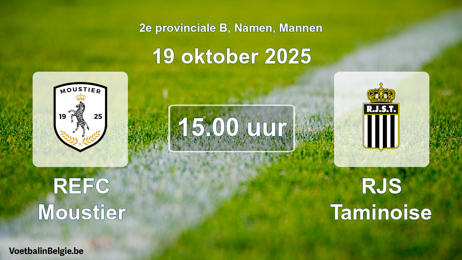 Scheduled match men football: REFC Moustier - RJS Taminoise (19 October 2025)