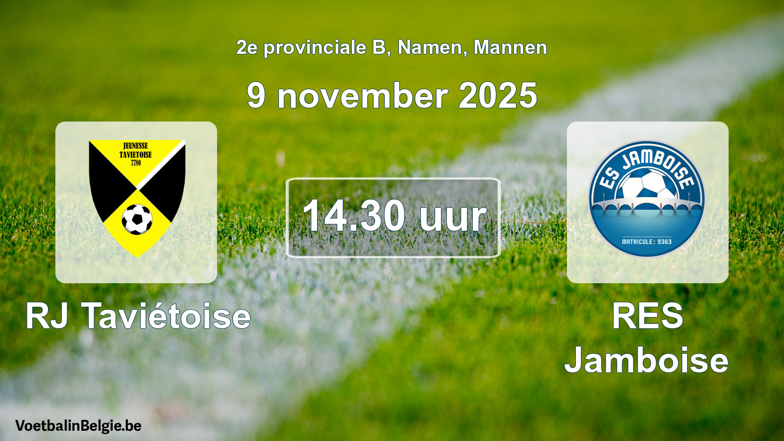 Scheduled match men football: RJ Taviétoise - RES Jamboise (9 November 2025)