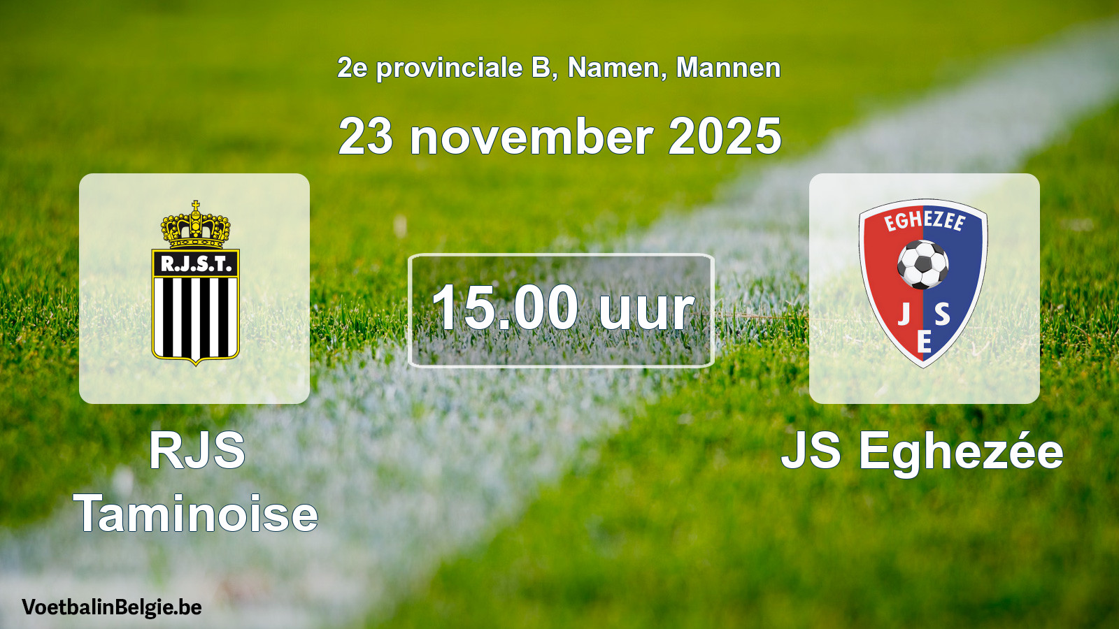 Geplande wedstrijd mannenvoetbal: RJS Taminoise - JS Eghezée (23 november 2025)