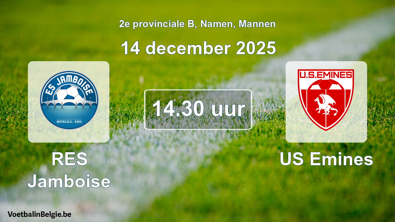 Scheduled match men football: RES Jamboise - US Emines (14 December 2025)