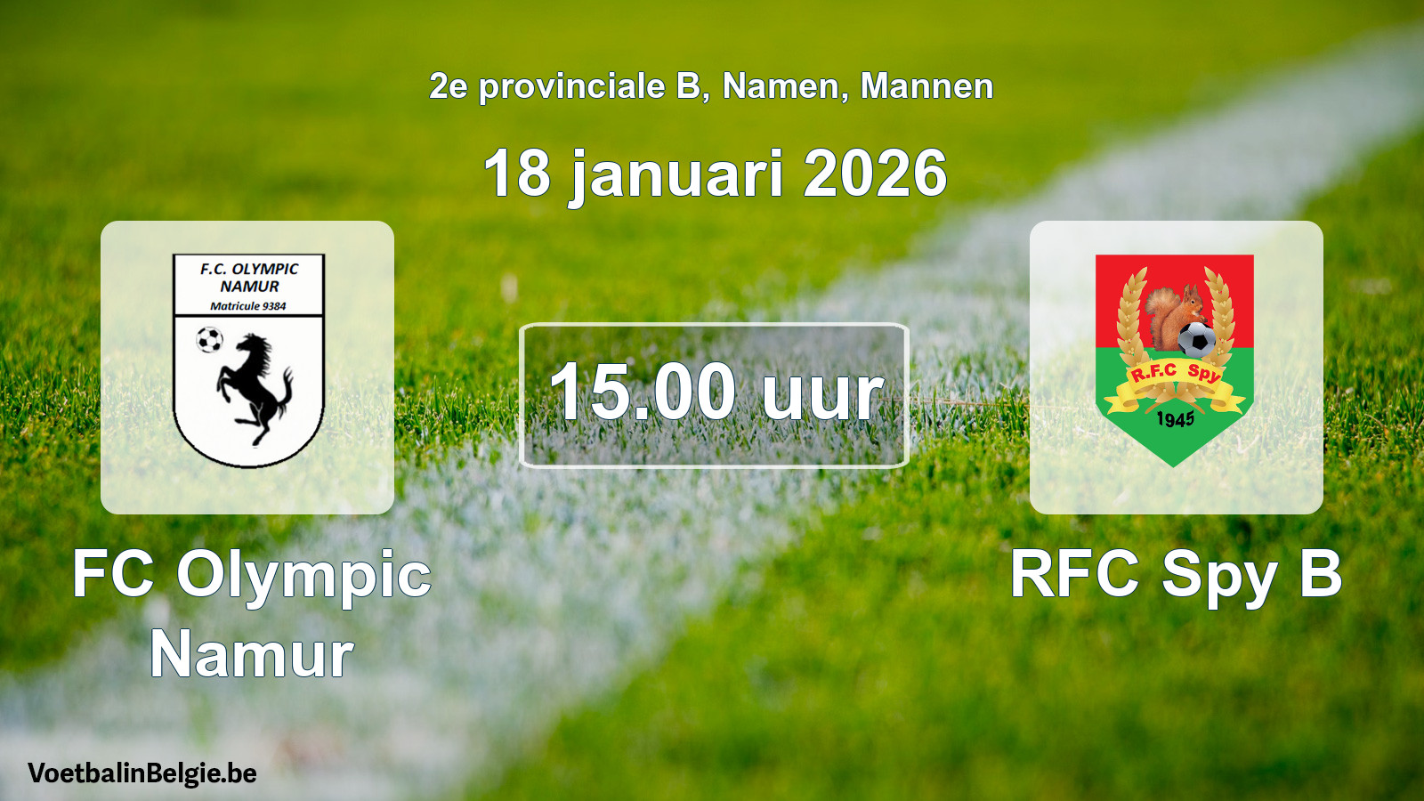 Scheduled match men football: FC Olympic Namur - RFC Spy B (18 January 2026)