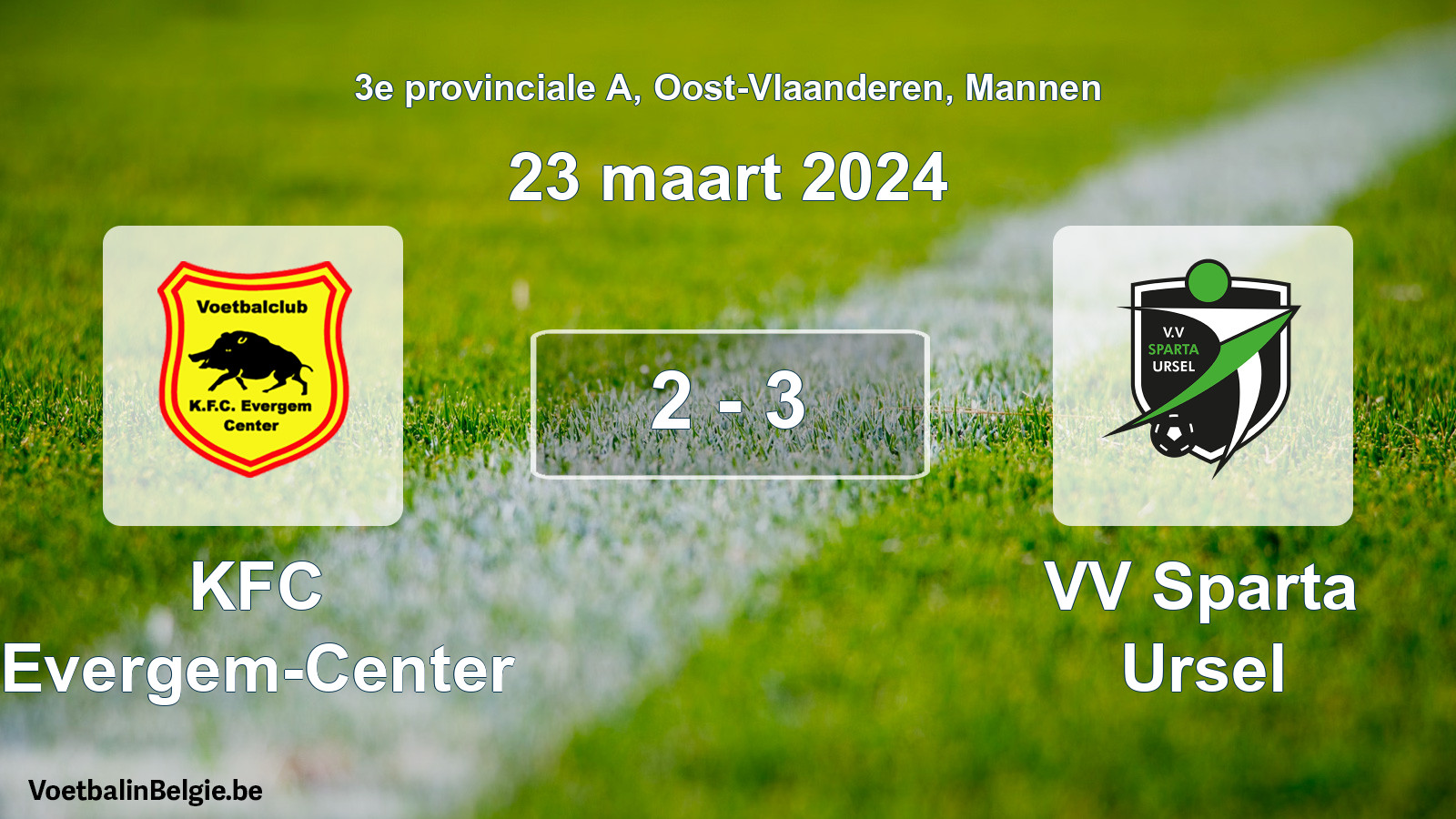 Played match men football: KFC Evergem-Center - VV Sparta Ursel 2 - 3 (23 March 2024)