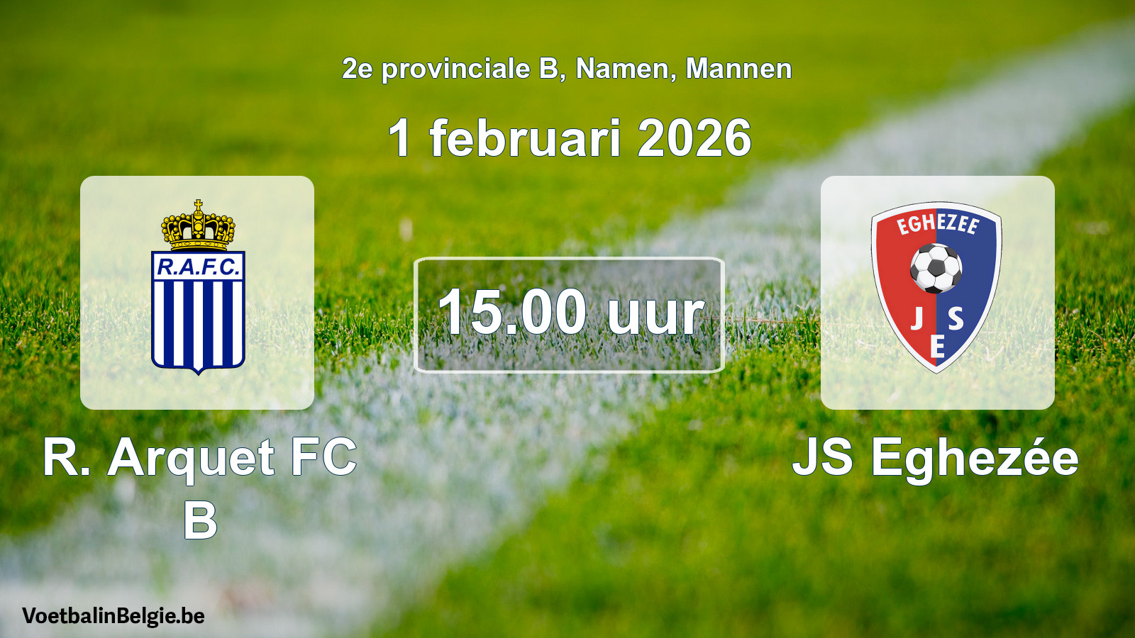 Scheduled match men football: R. Arquet FC B - JS Eghezée (1 February 2026)