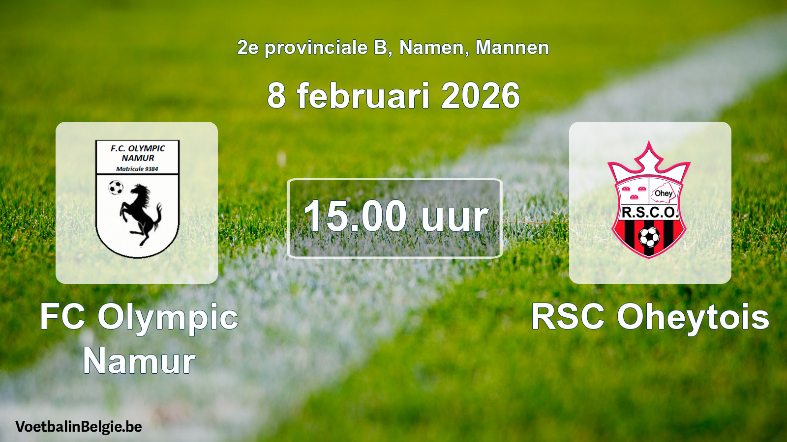 Scheduled match men football: FC Olympic Namur - RSC Oheytois (8 February 2026)