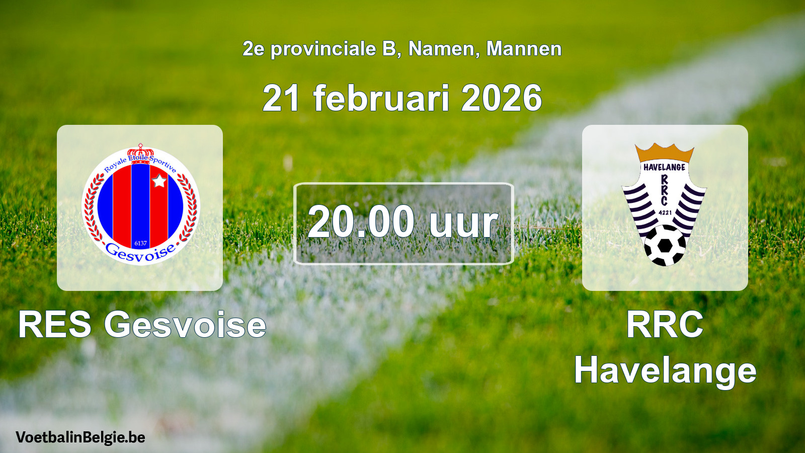 Geplantes Spiel männer-Fußball: RES Gesvoise - RRC Havelange (21 Februar 2026)