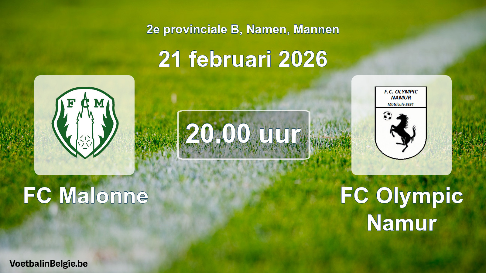 Scheduled match men football: FC Malonne - FC Olympic Namur (21 February 2026)